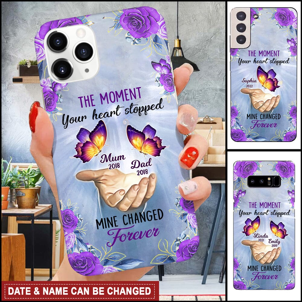 Personalized The Moment Your Heart Stopped Mine Changed Forever Memorial Phone Case