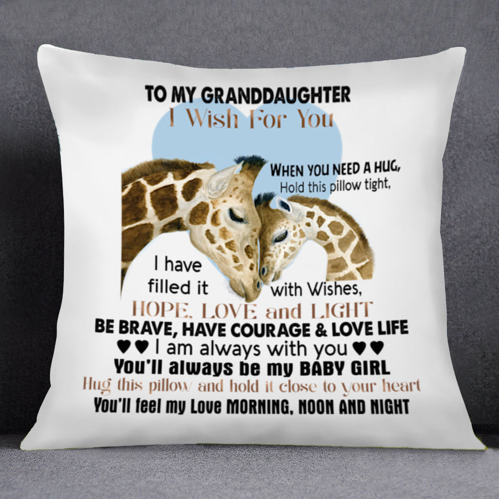 Personalized To Granddaughter You’ll Always Be My Baby Girl Giraffe Pillow