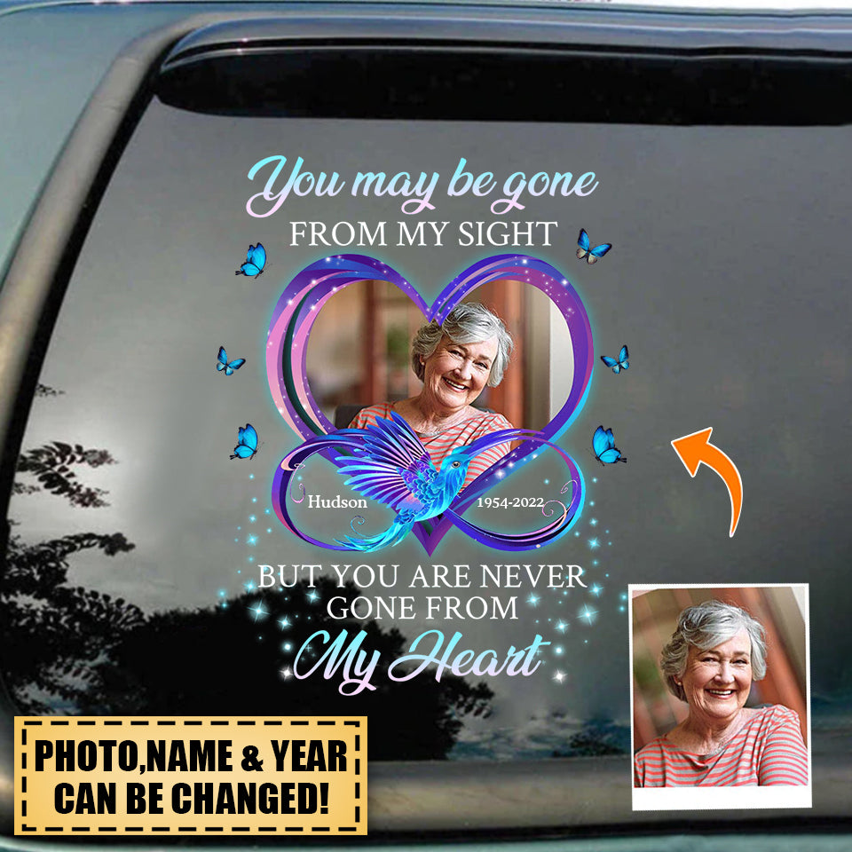 Personalized memorial Decal upload photo You may be gone from my sight