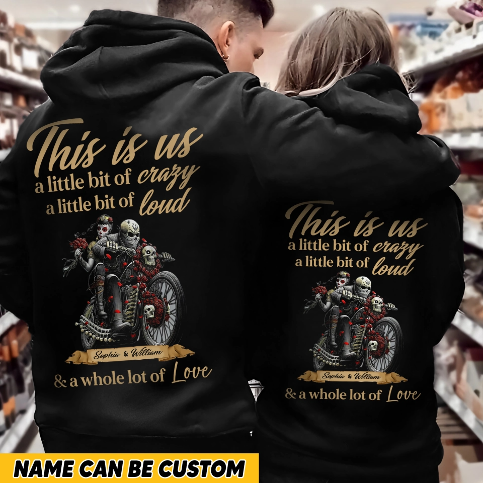 PERSONALIZED THIS IS US A LITTLE OF CRAZY COUPLE HOODIE