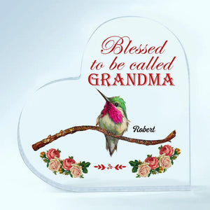 Personalized Heart-shaped Acrylic Plaque - Gift For Grandma - Blessed To Be Called Grandma