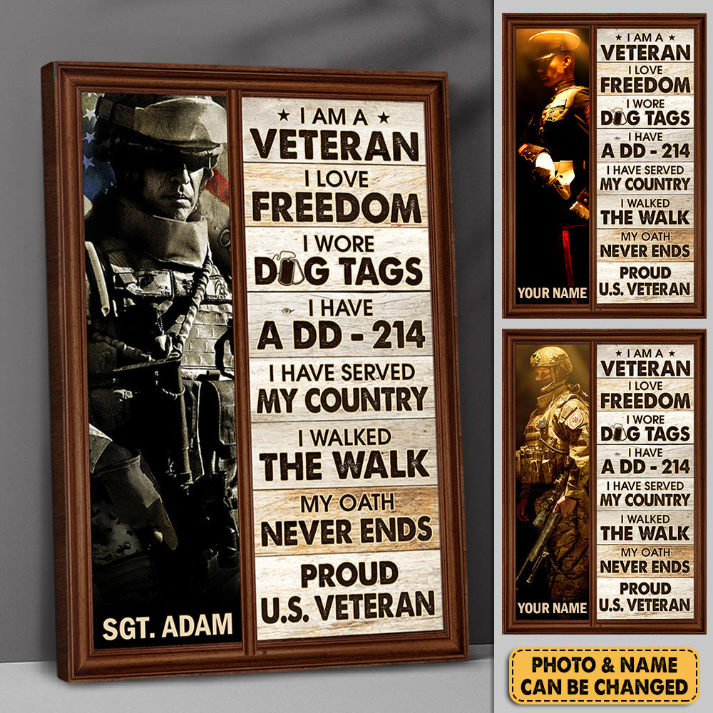 Persoanlized I Am A Veteran I Love Freedom Photo Poster Gift For Soldier