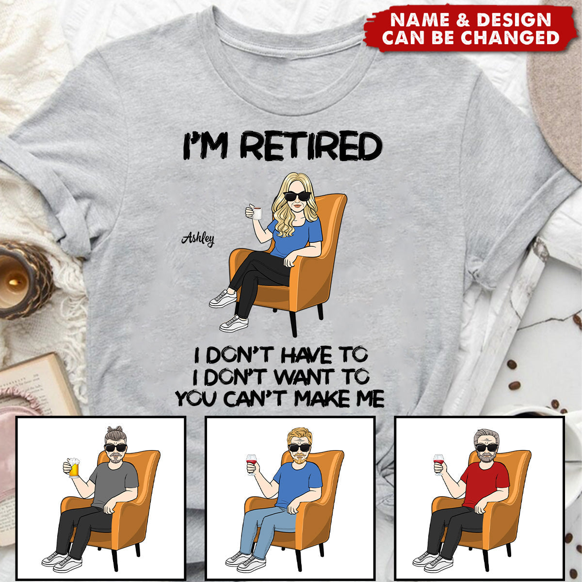 Personalized Funny Retirement T-Shirt – I’m Retired, No Work, No Boss, No Stress - Funny Retirement Gift, Gift For Retirees