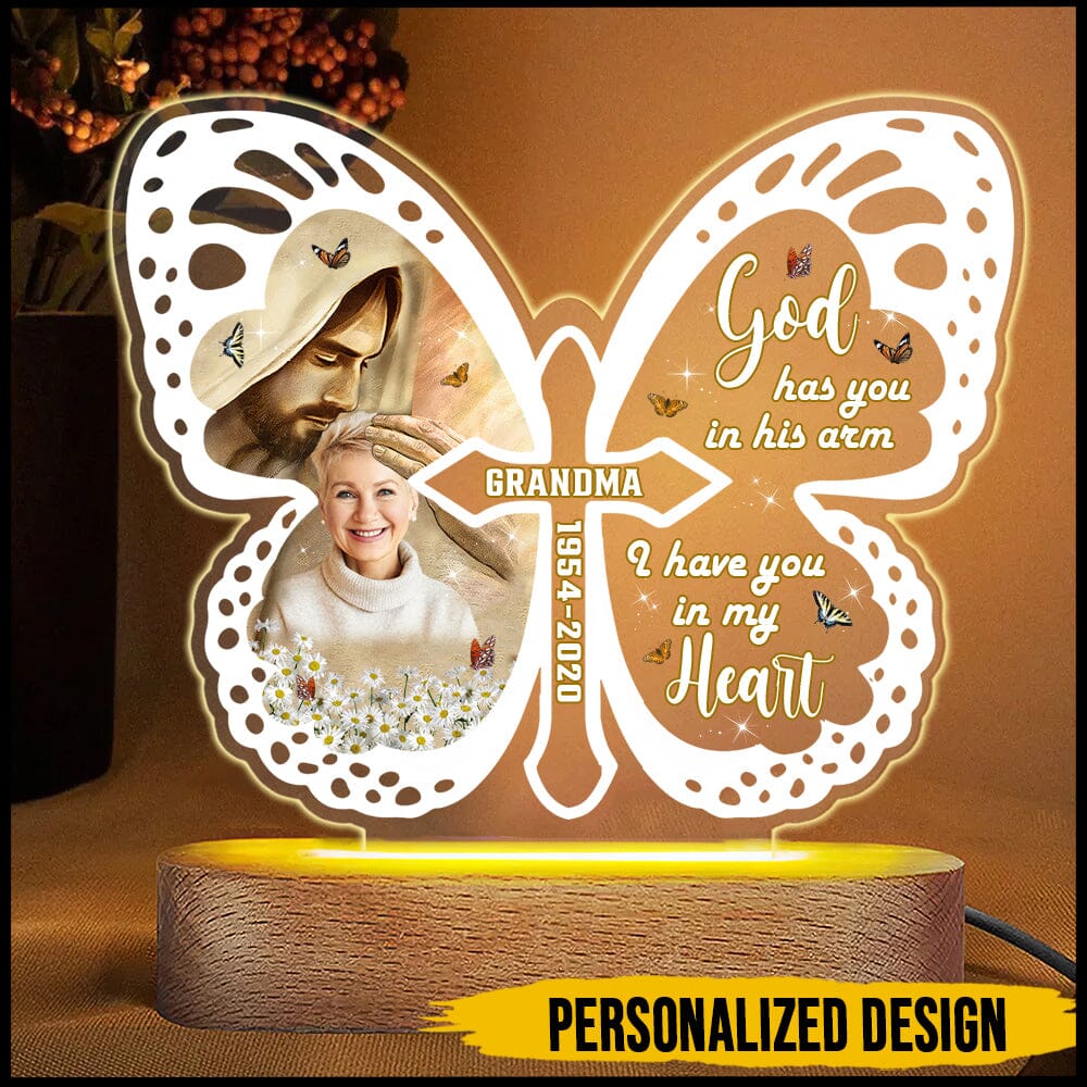 God Has You In His Arm I Have You In My Heart Butterfly Memorial Personalized Acrylic Plaque LED Lamp Night Light