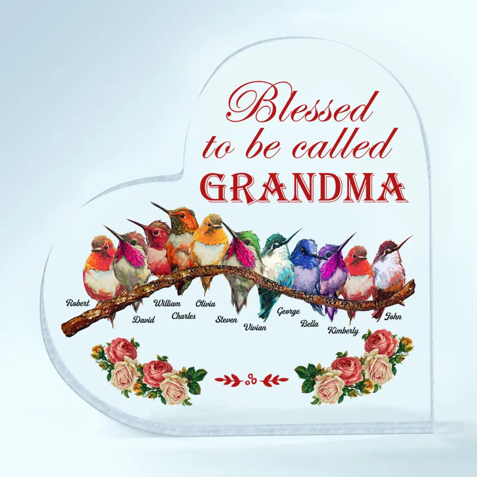 Personalized Heart-shaped Acrylic Plaque - Gift For Grandma - Blessed To Be Called Grandma